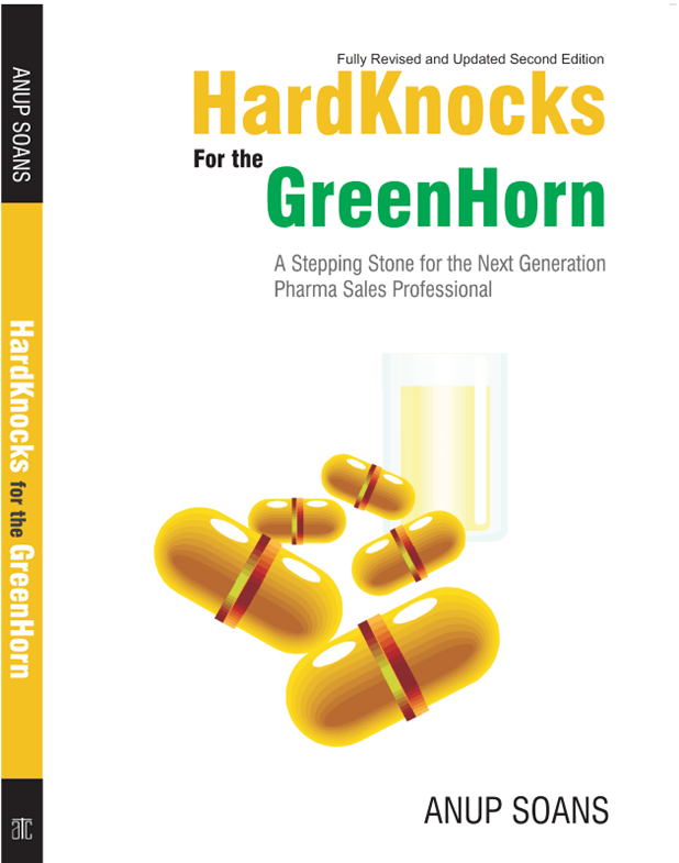 Anup Soans | HardKnocks for the GreenHorn | Medical Reps | Front-line Managers | Training